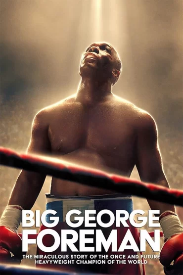 Big George Foreman izle