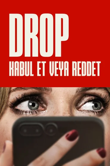 Drop: Kabul Et veya Reddet izle
