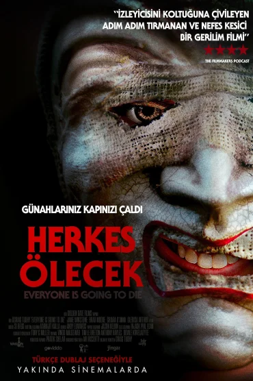 Everyone Is Going to Die izle