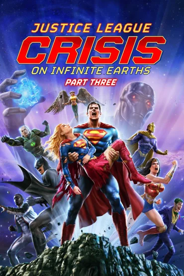 Justice League: Crisis on Infinite Earths Part Three izle