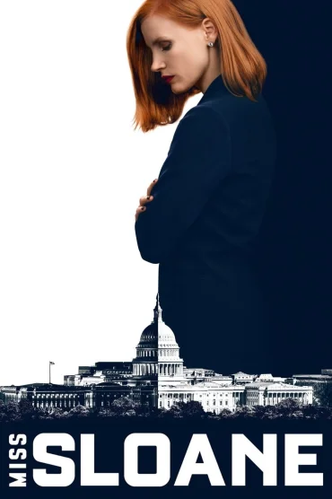 Miss Sloane izle