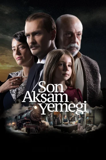 Son Akşam Yemeği izle