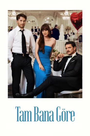Tam Bana Göre izle